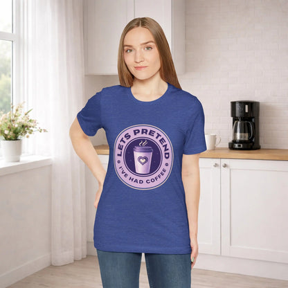 Lets Pretend Graphic Tee - Boldly Bitter Company
