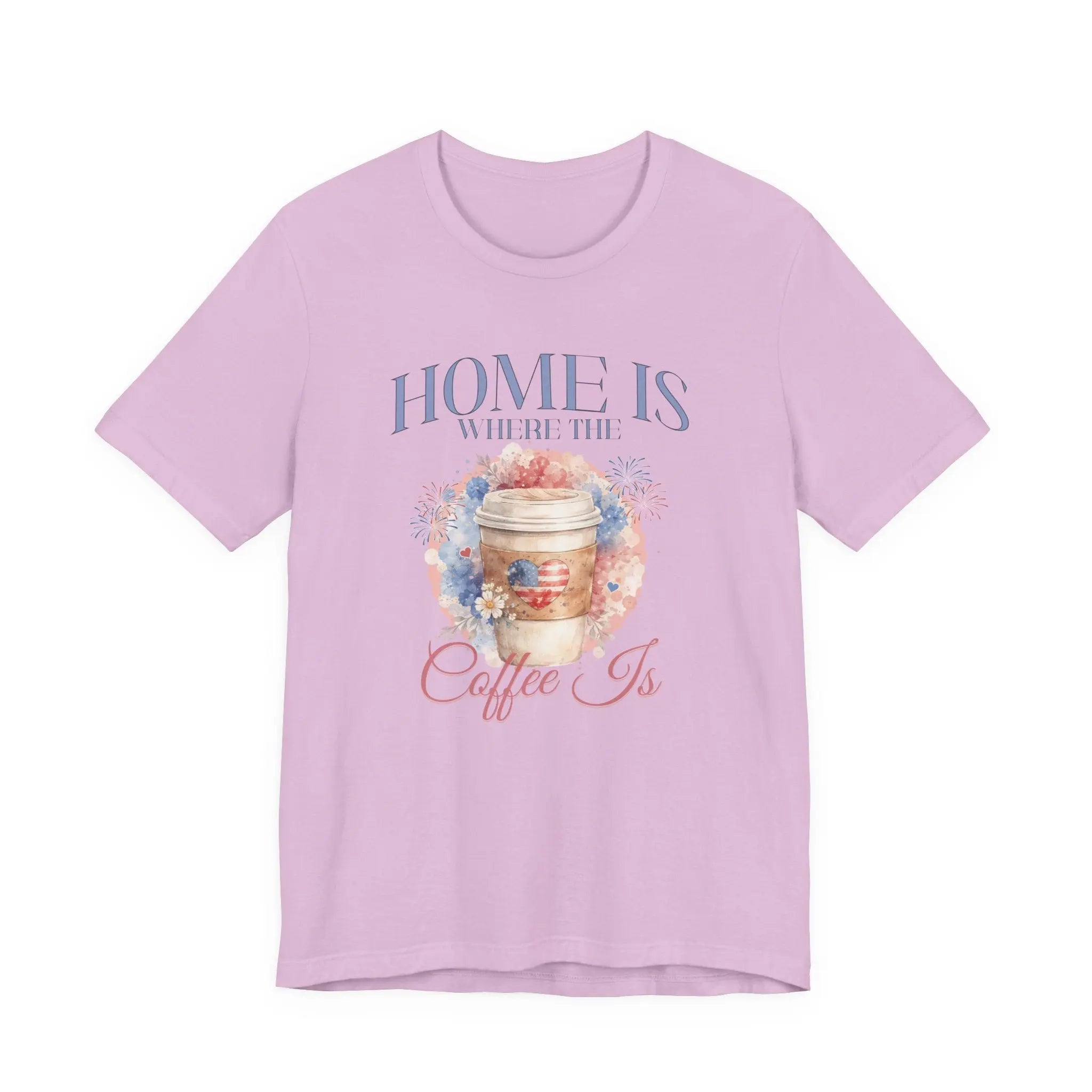 Home Is Where The Coffee Is Tee Printify