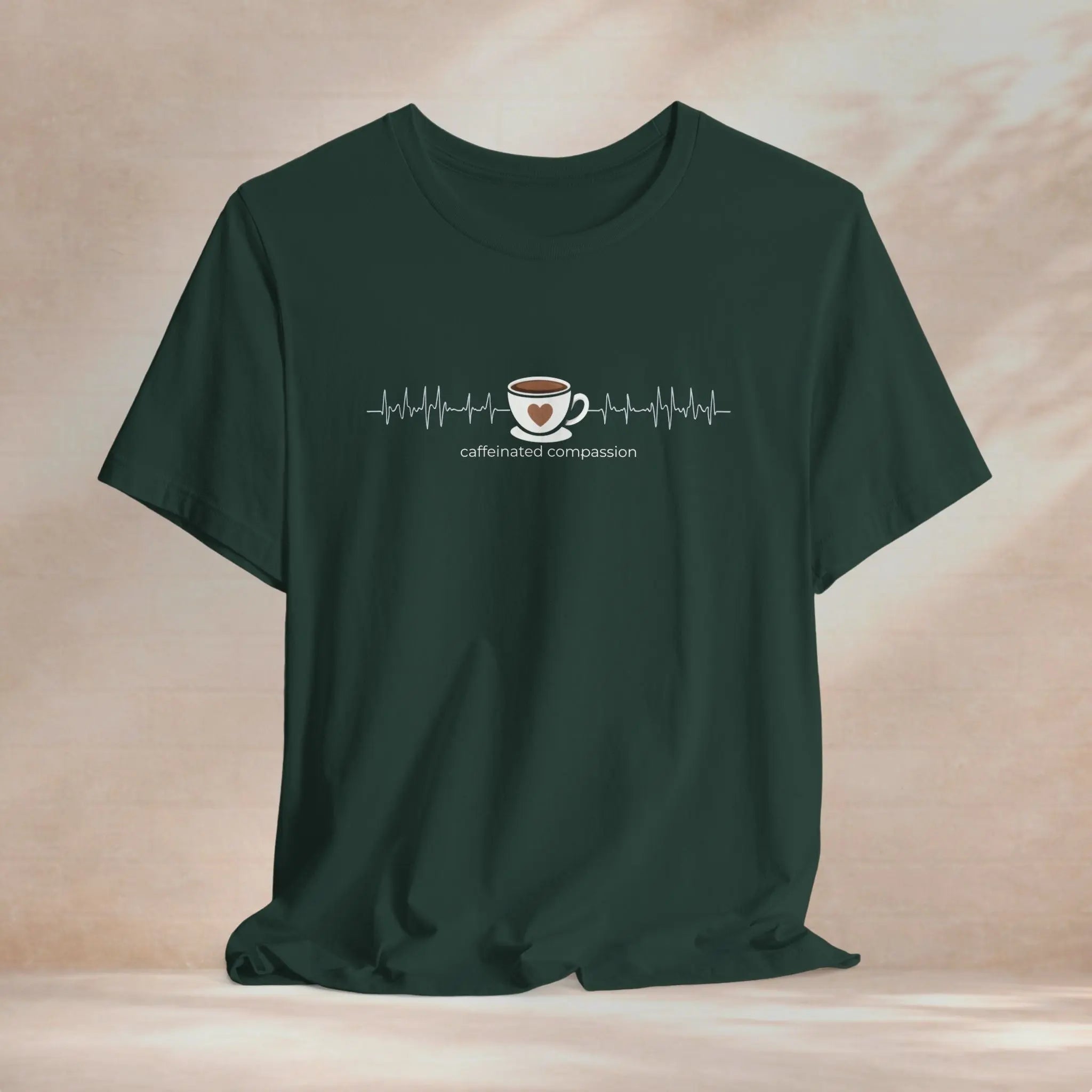 Caffeinated Compassion Tee Printify