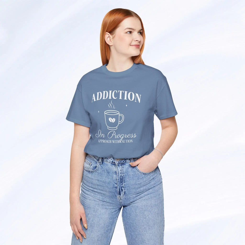 Addiction In Progress Tee - Boldly Bitter Company