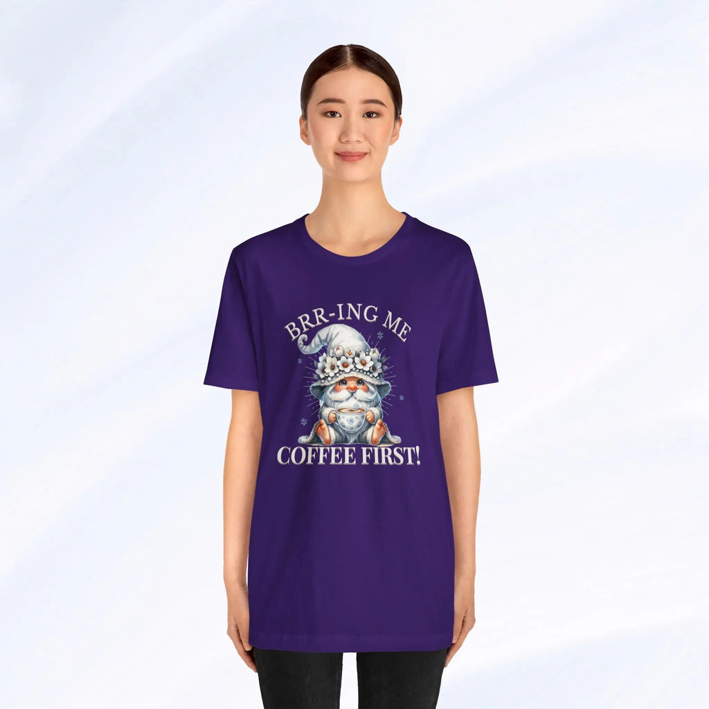 Brrr-ing Me Coffee First Gnome Tee Printify