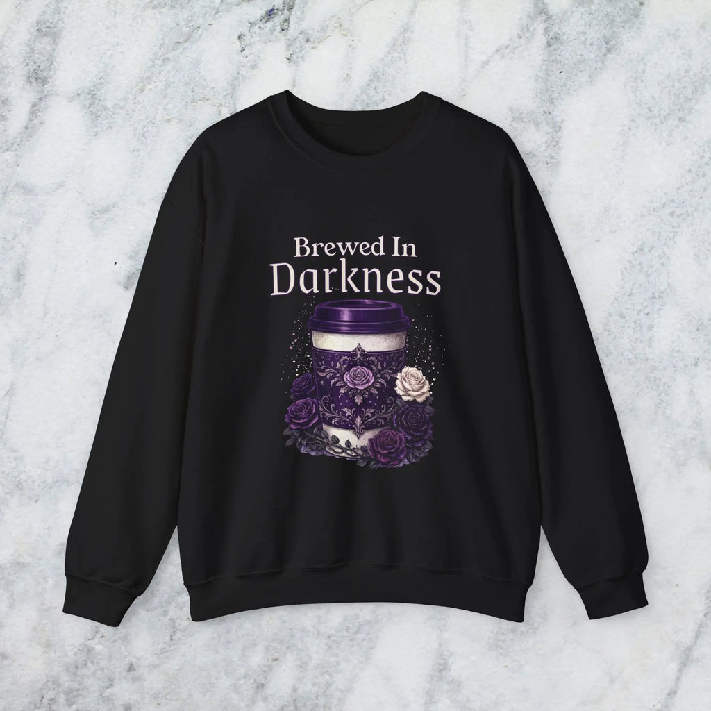 Brewed in Darkness Sweatshirt — Gothic Coffee Cup Graphic Printify