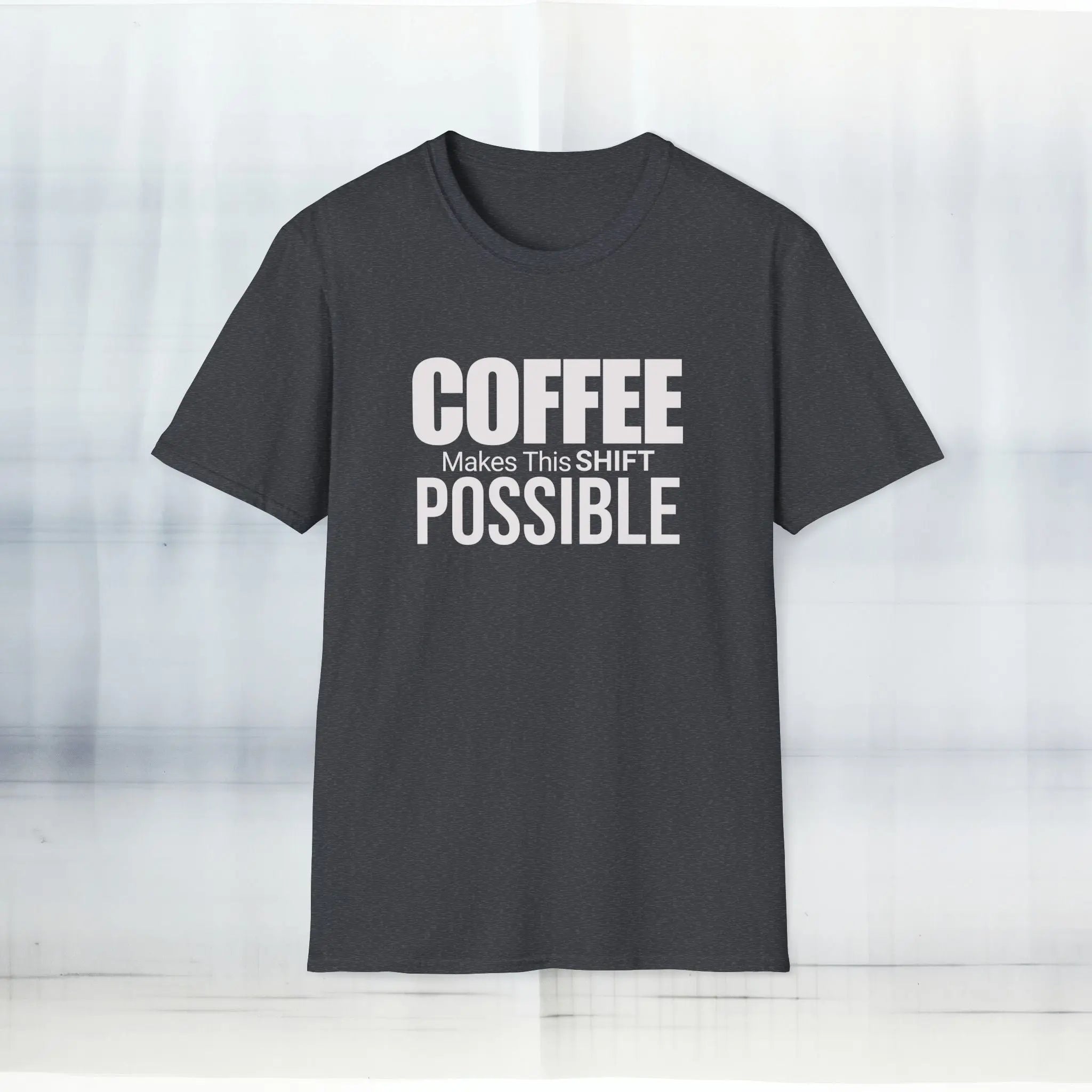Coffee Makes This Shift Possible T-Shirt Printify