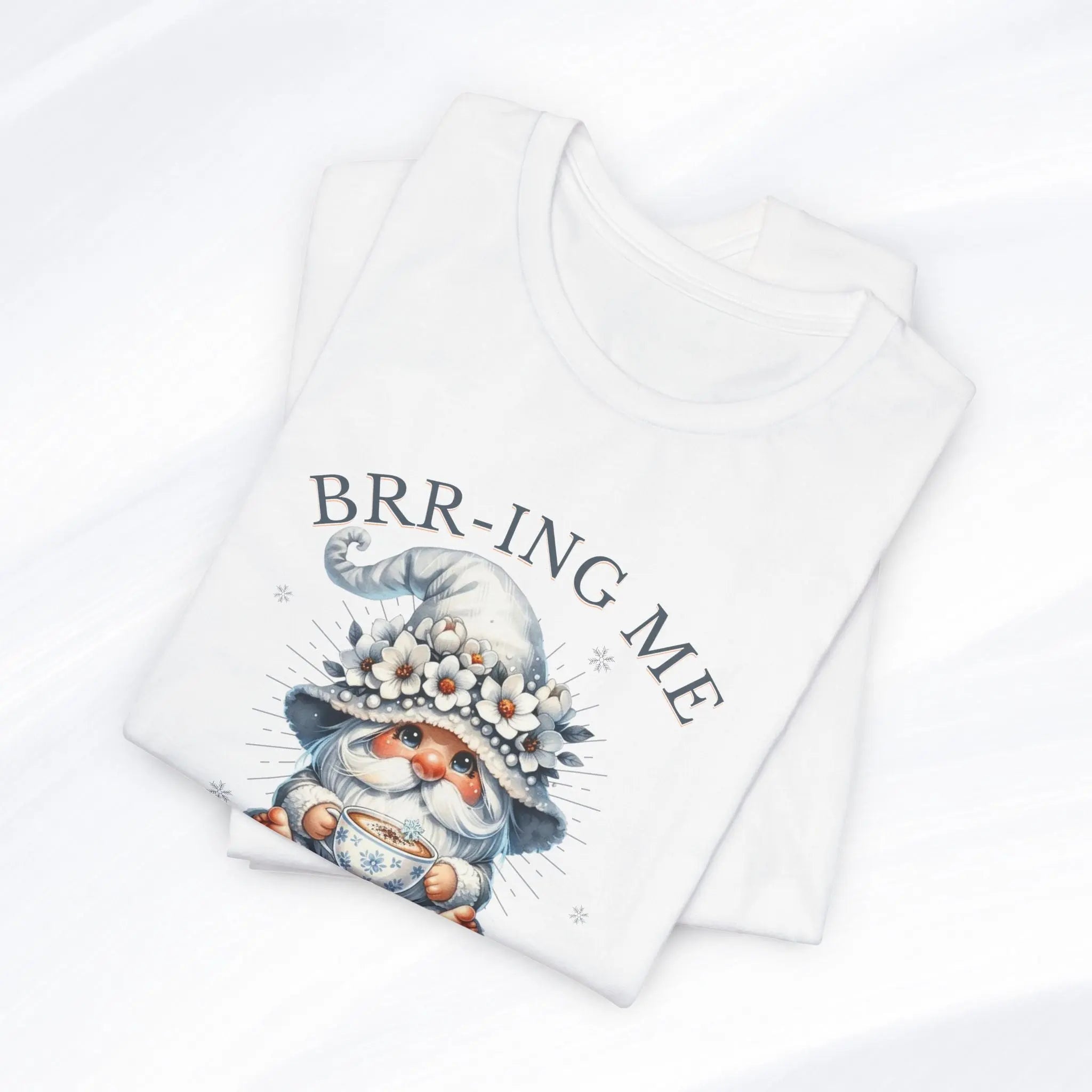 Brrr-ing Me Coffee First Gnome Tee Printify