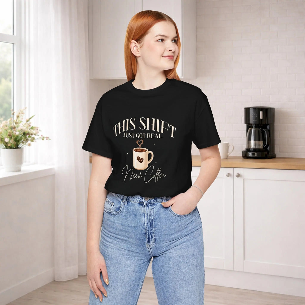 Shift Just Got Real T-Shirt - Boldly Bitter Company