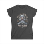 Over-Caffeinated T-Shirt Printify