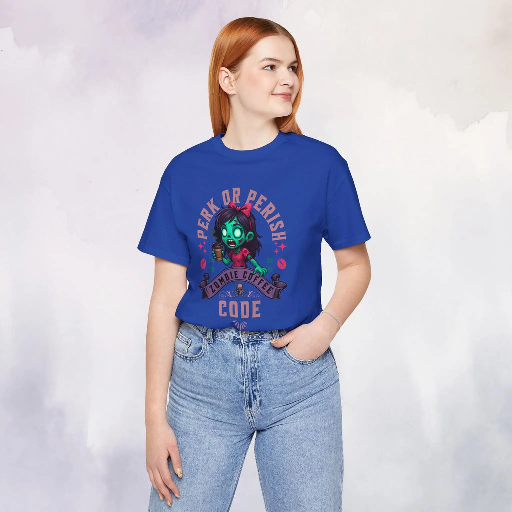 Perk or Perish T-Shirt Printify