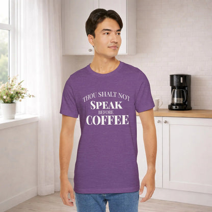 Thou Shalt Not Speak Coffee T-Shirt Printify