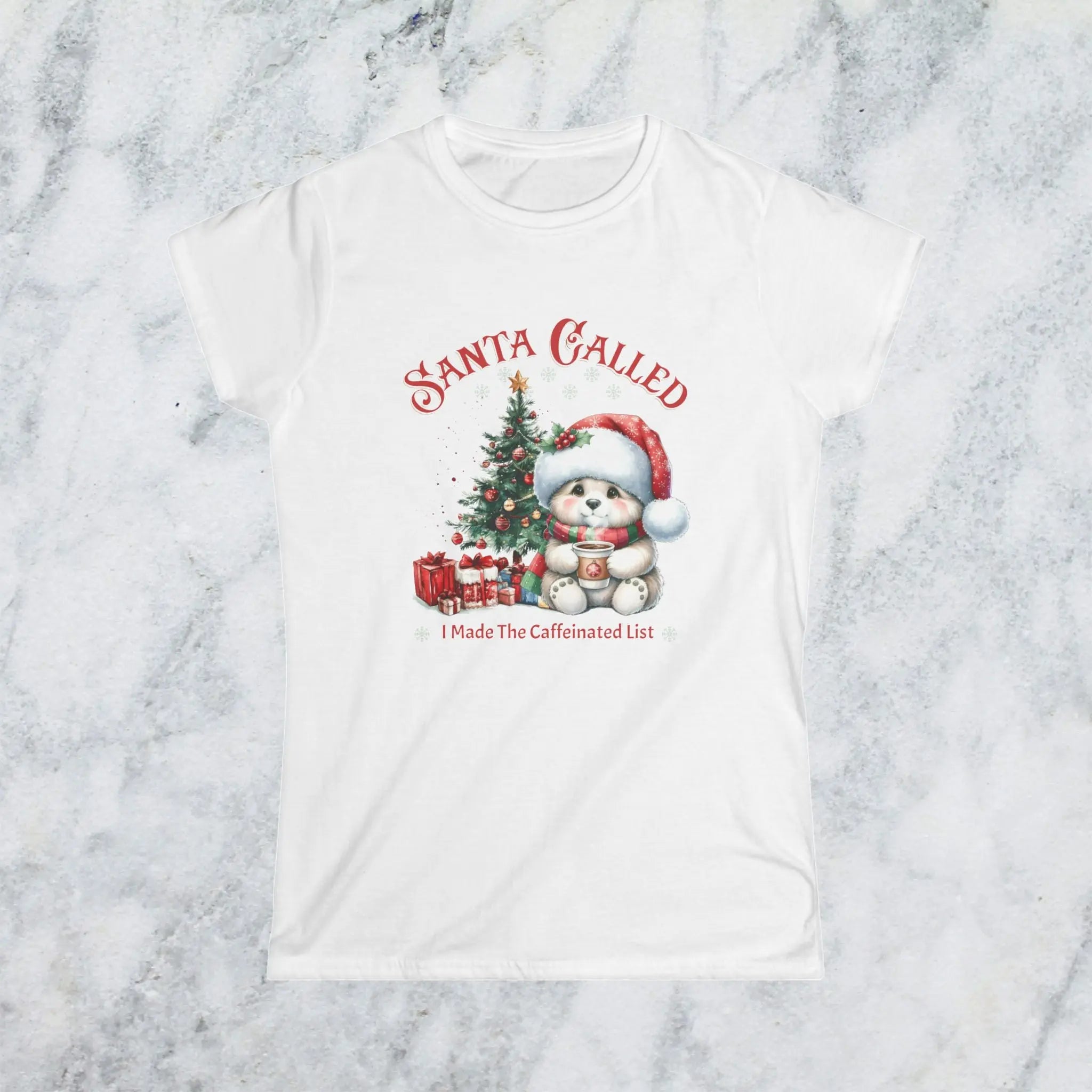 Santa Called Christmas Tee — 'I Made The Caffeinated List' Cute Bear Shirt Printify