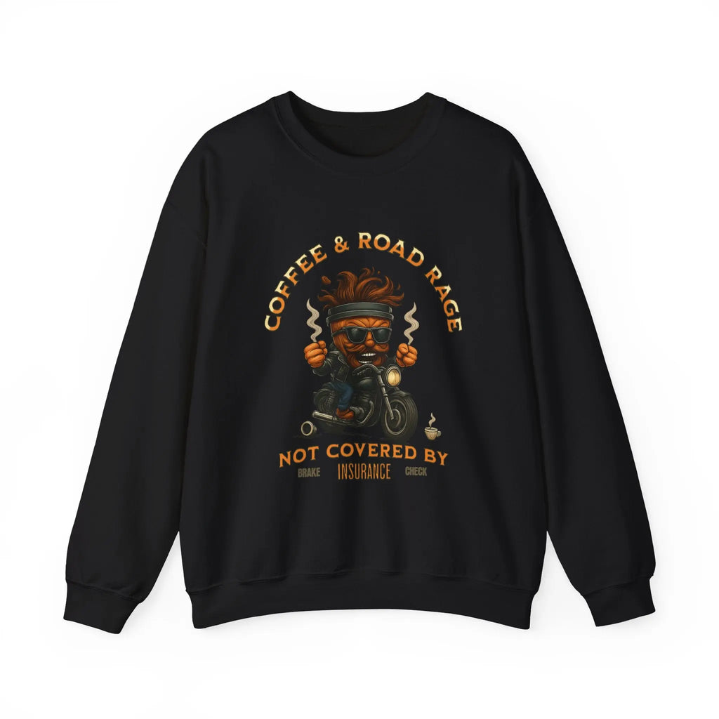 Coffee & Road Rage Sweatshirt Printify