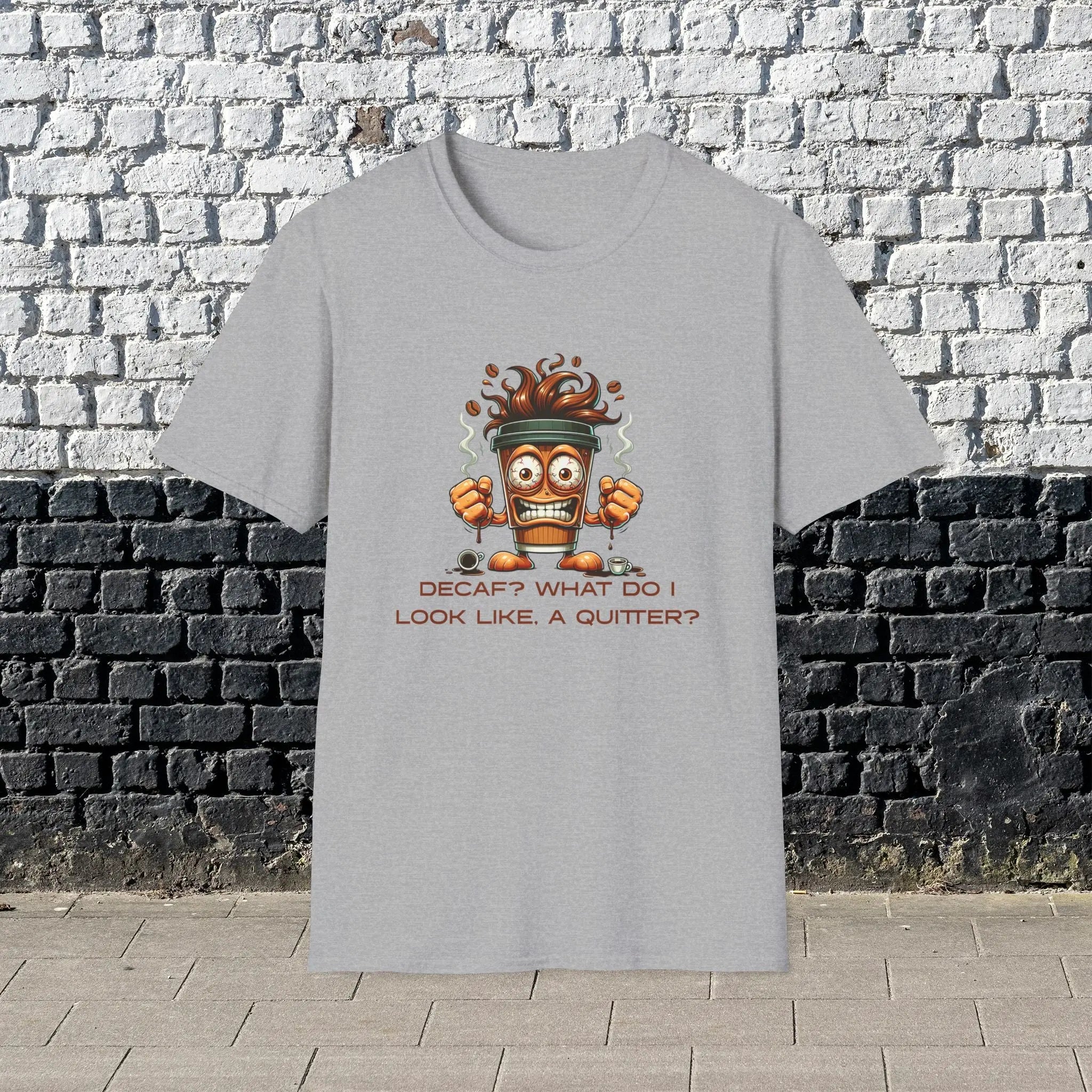 Decaf Quitter T-Shirt Printify