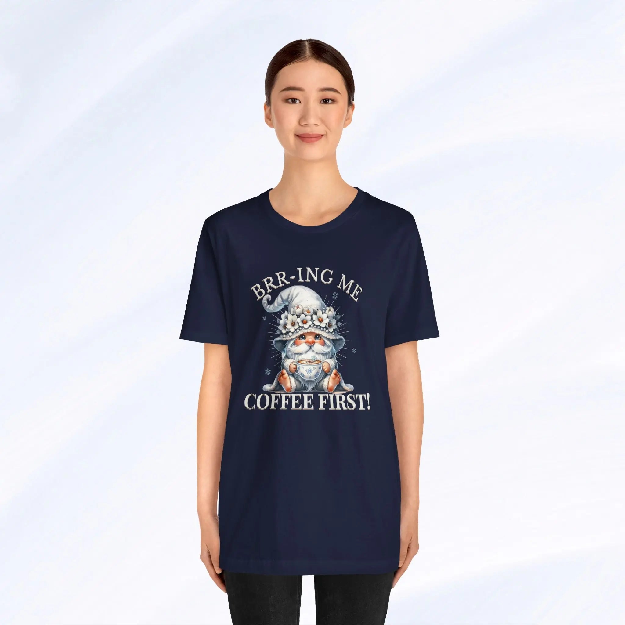 Brrr-ing Me Coffee First Gnome Tee Printify