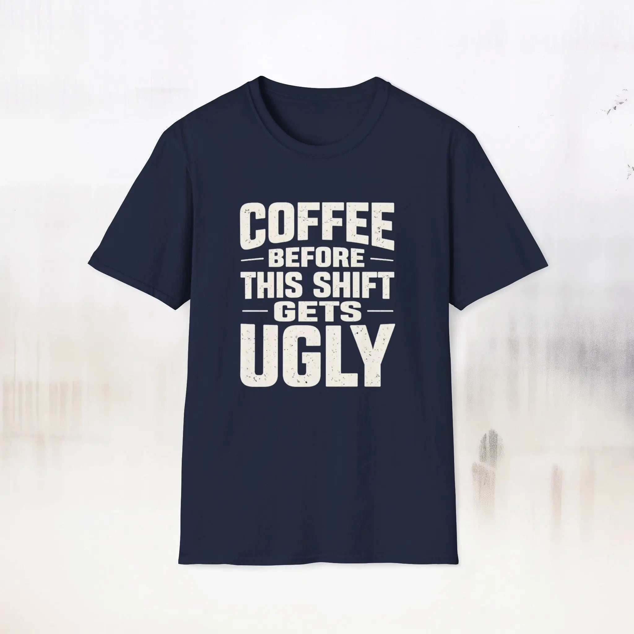 Coffee Before This Shift T-Shirt Printify