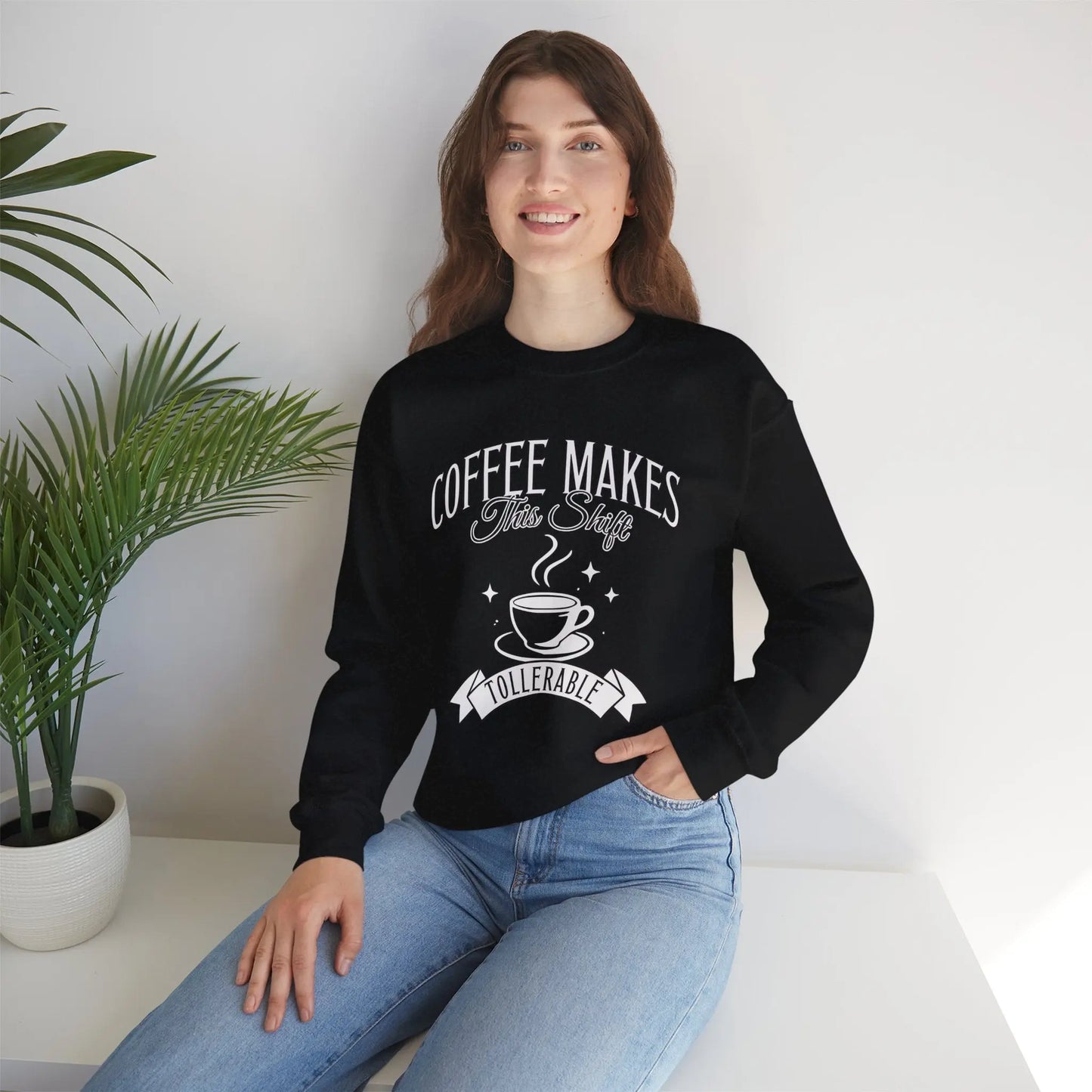 Coffee Makes This Shift Tolerable Sweatshirt Printify