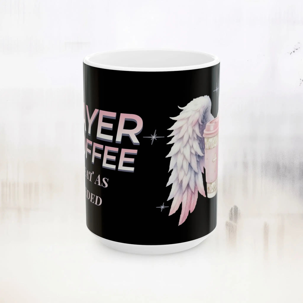 Prayer & Coffee 15oz Mug - Boldly Bitter Company