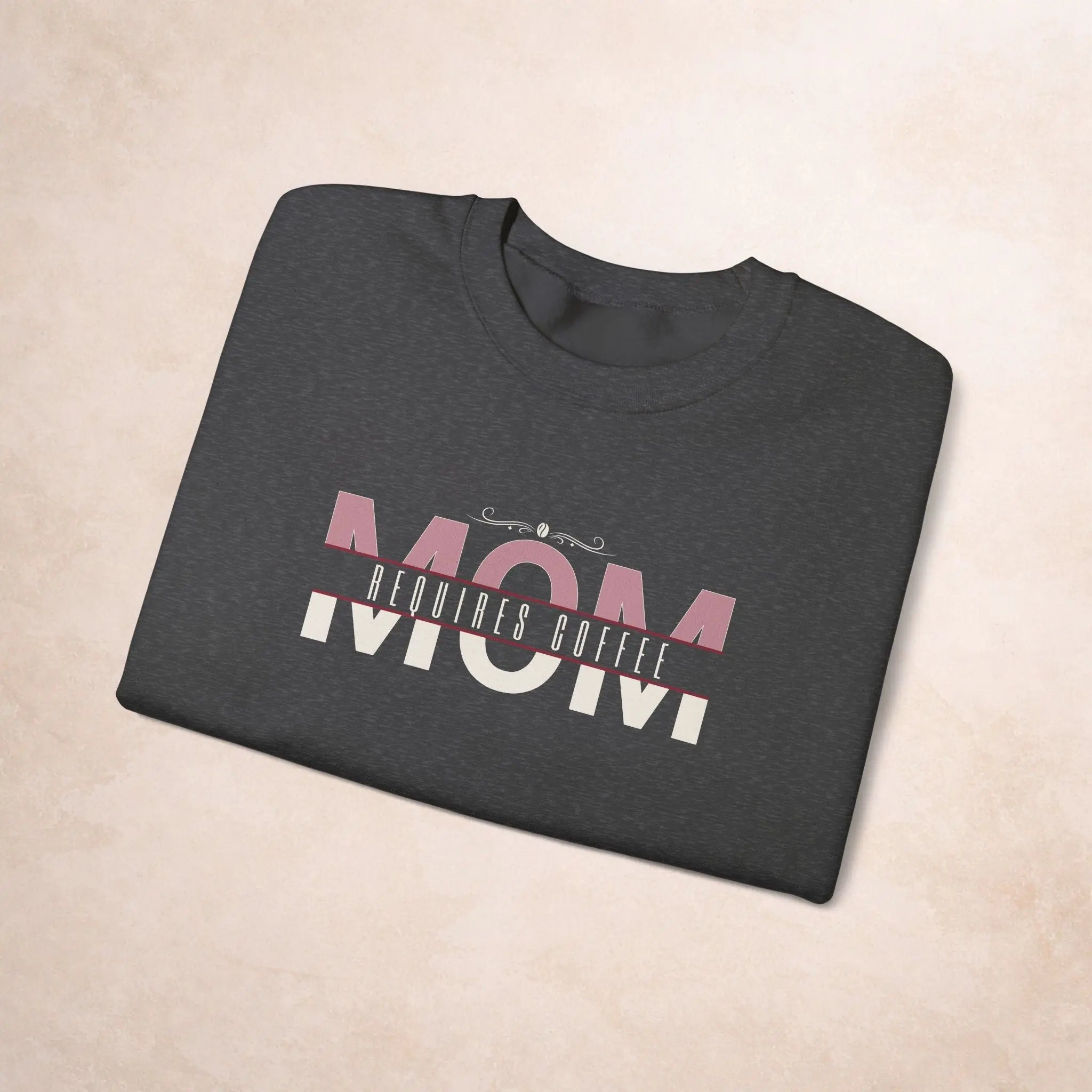 Mom Requires Coffee Sweatshirt Printify