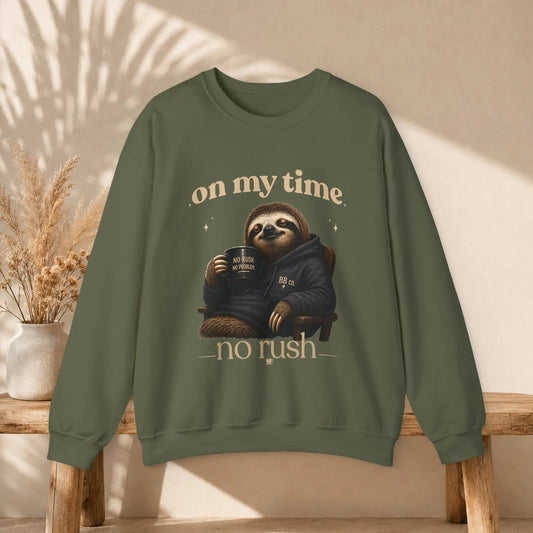 On My Time Sloth Sweatshirt Printify