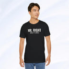 Mr. Right After Coffee Tee Printify