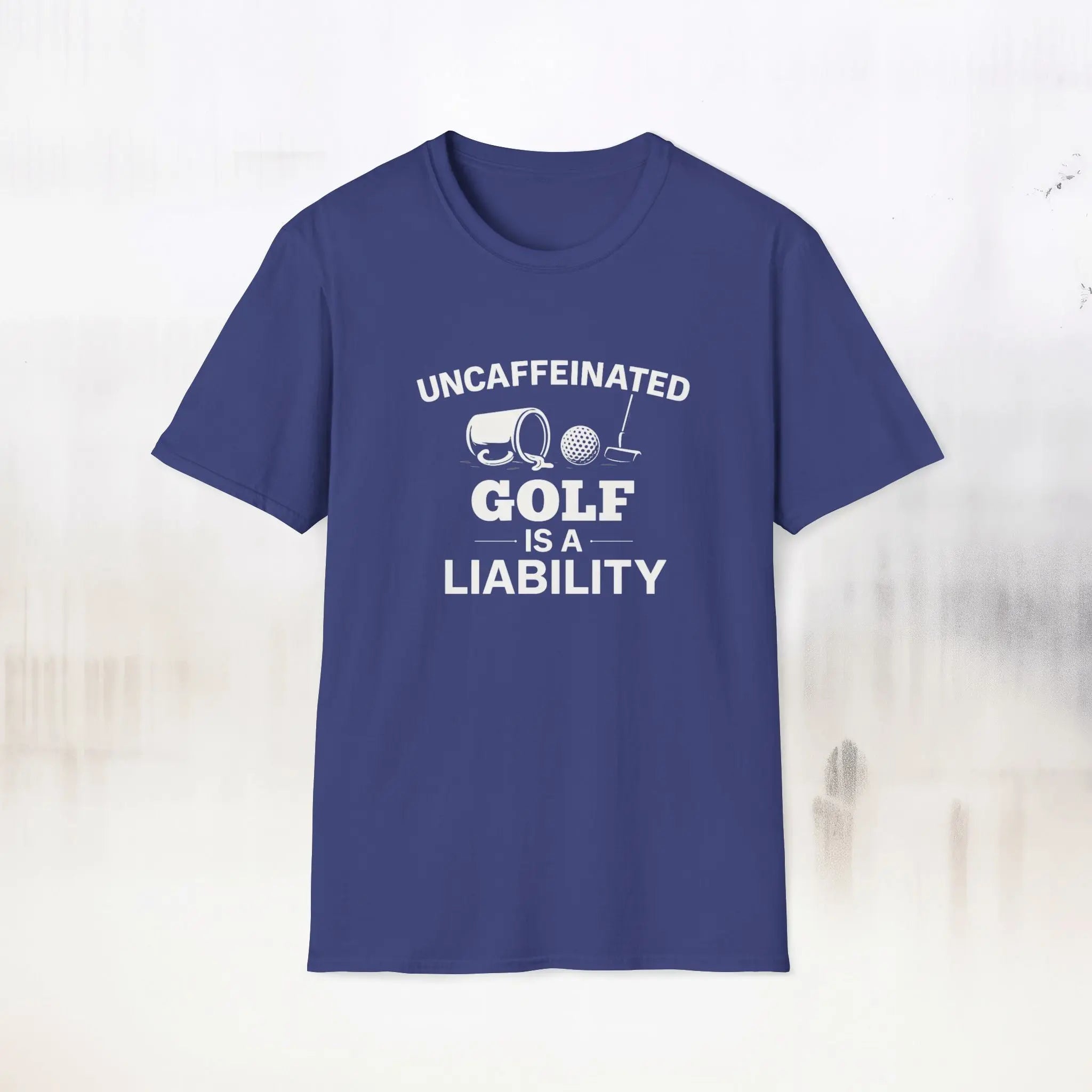 Uncaffeinated Golf T-Shirt Printify