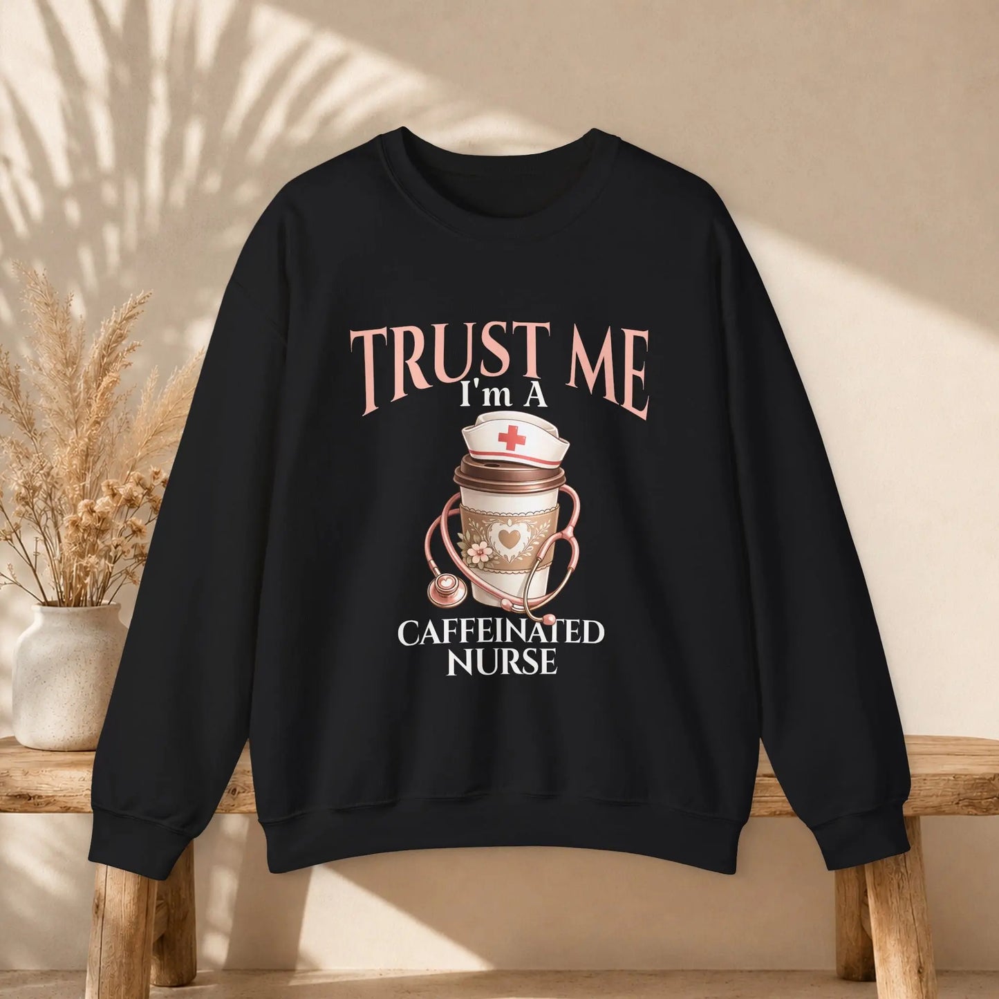 Caffeinated Nurse Sweatshirt Printify