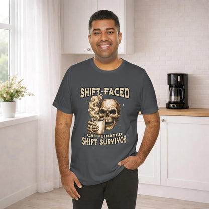 Shift-Faced Caffeinated Shift Survivor Tee - Boldly Bitter Company