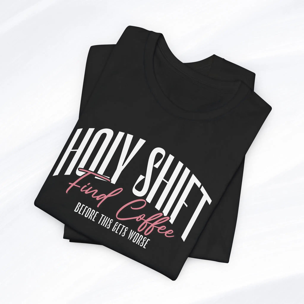 Holy Shift Coffee Tee Printify