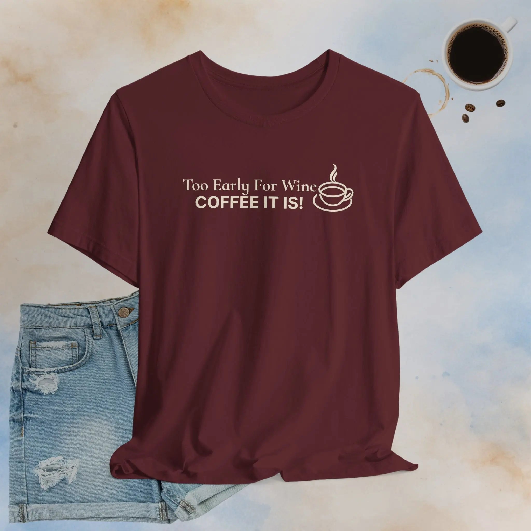 Coffee It Is Tee Printify
