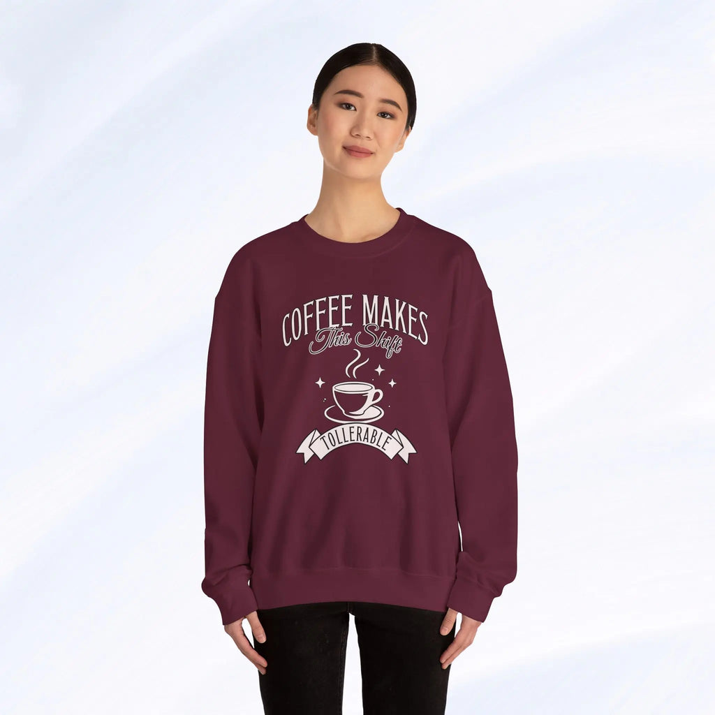 Coffee Makes This Shift Tolerable Sweatshirt Printify