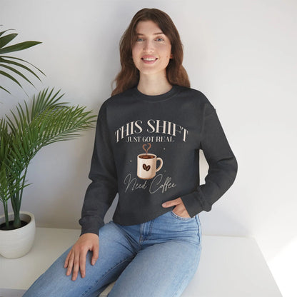 Shift Just Got Real Sweatshirt Printify