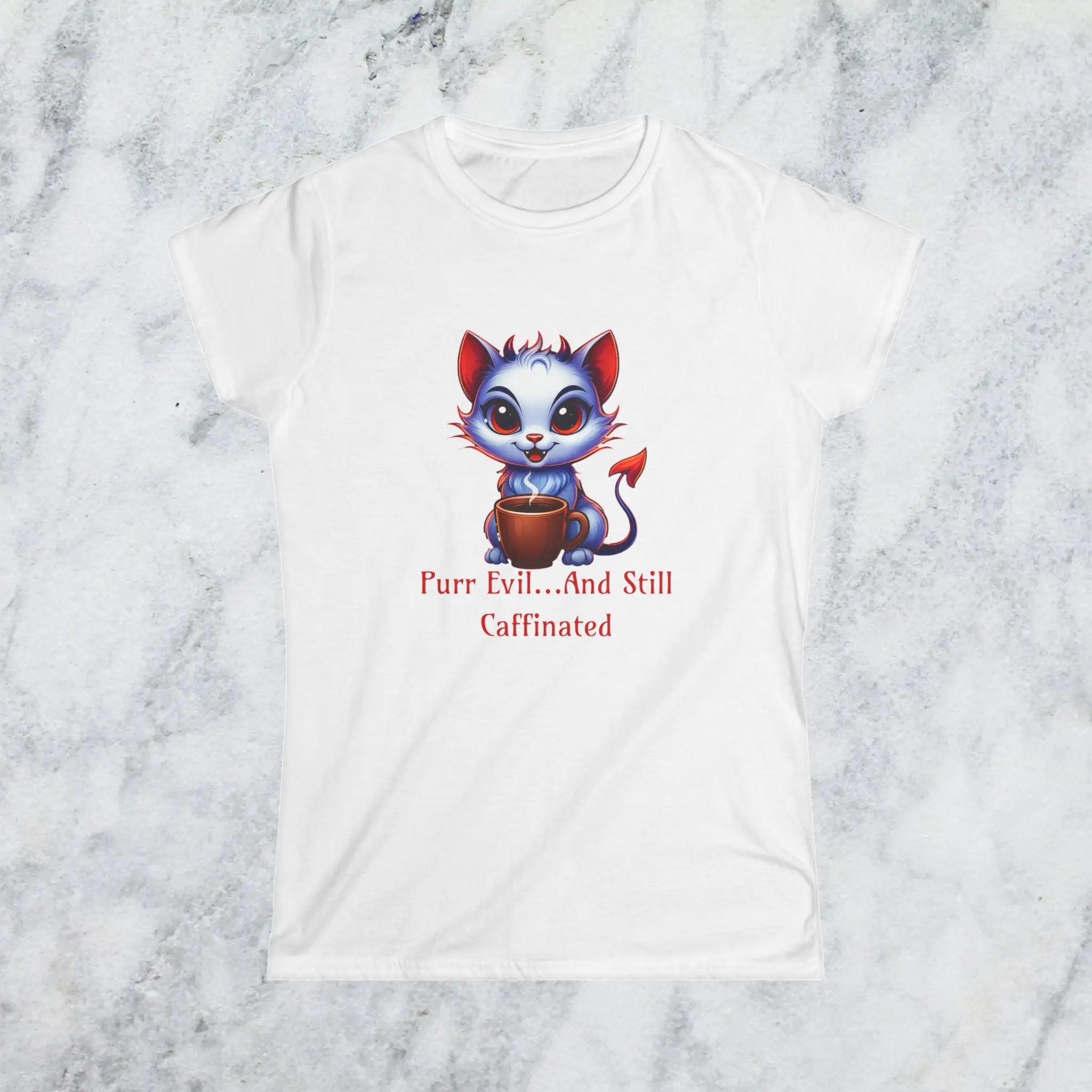 Purr Evil T-Shirt - “Purr Evil and Still Caffeinated” Printify