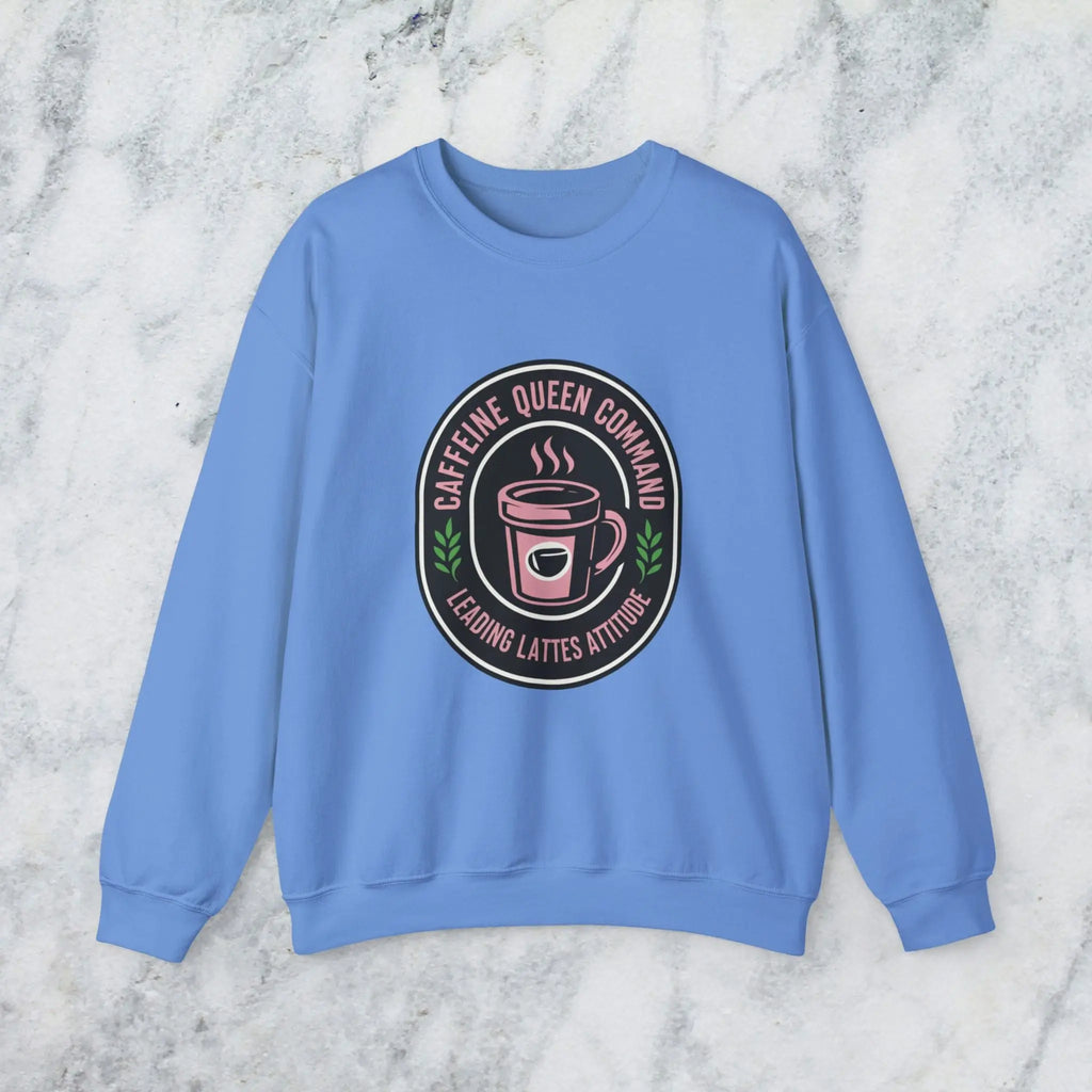 Coffee Crewneck Sweatshirt — "Caffeine Queen Command" Latte Lovers Pullover Printify