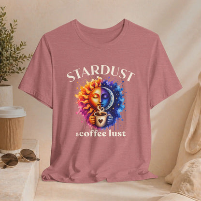 Stardust & Coffee Lust Tee Printify