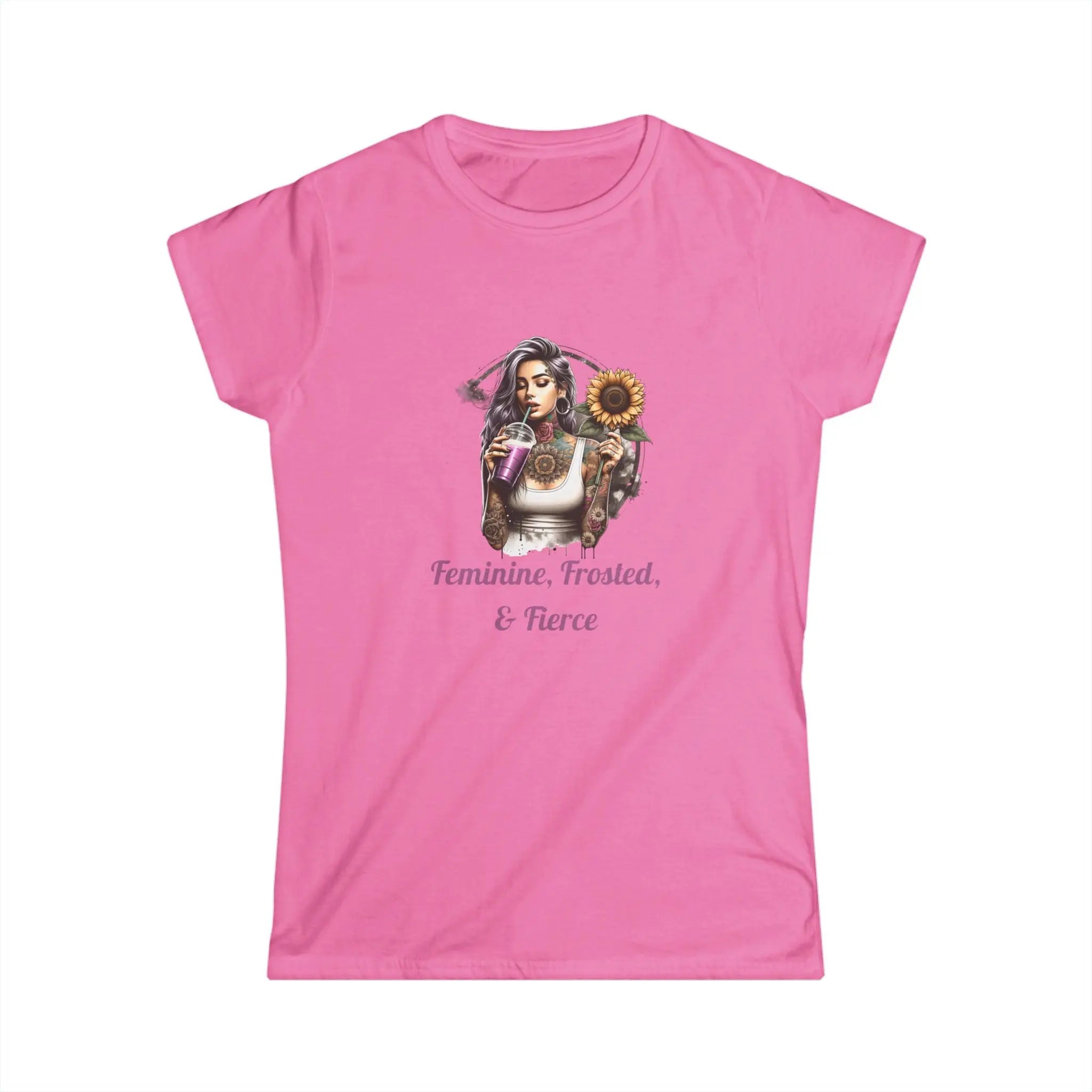 Feminine, Frosted, & Fierce Tshirt Printify