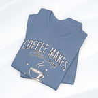 Coffee Makes This Shift Tolerable T‑Shirt - Boldly Bitter Company