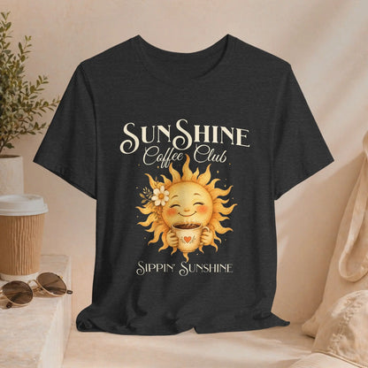 Sunshine Coffee Club Tee — "Sippin' Sunshine" Graphic T-Shirt Printify