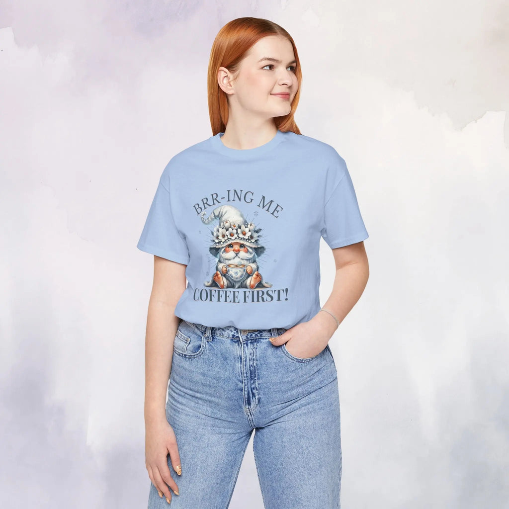 Brrr-ing Me Coffee First Gnome Tee Printify