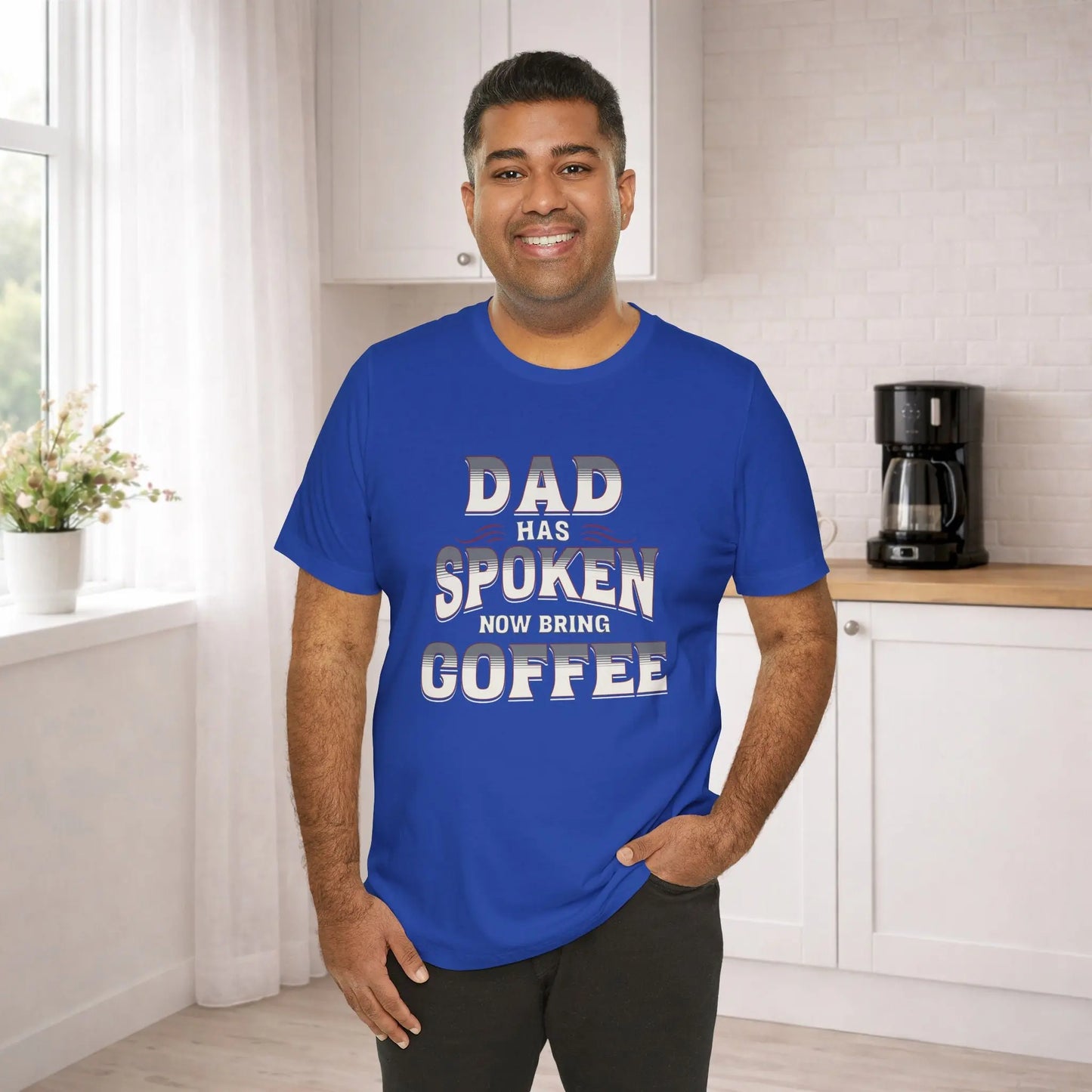 Dad Has Spoken Tee Printify