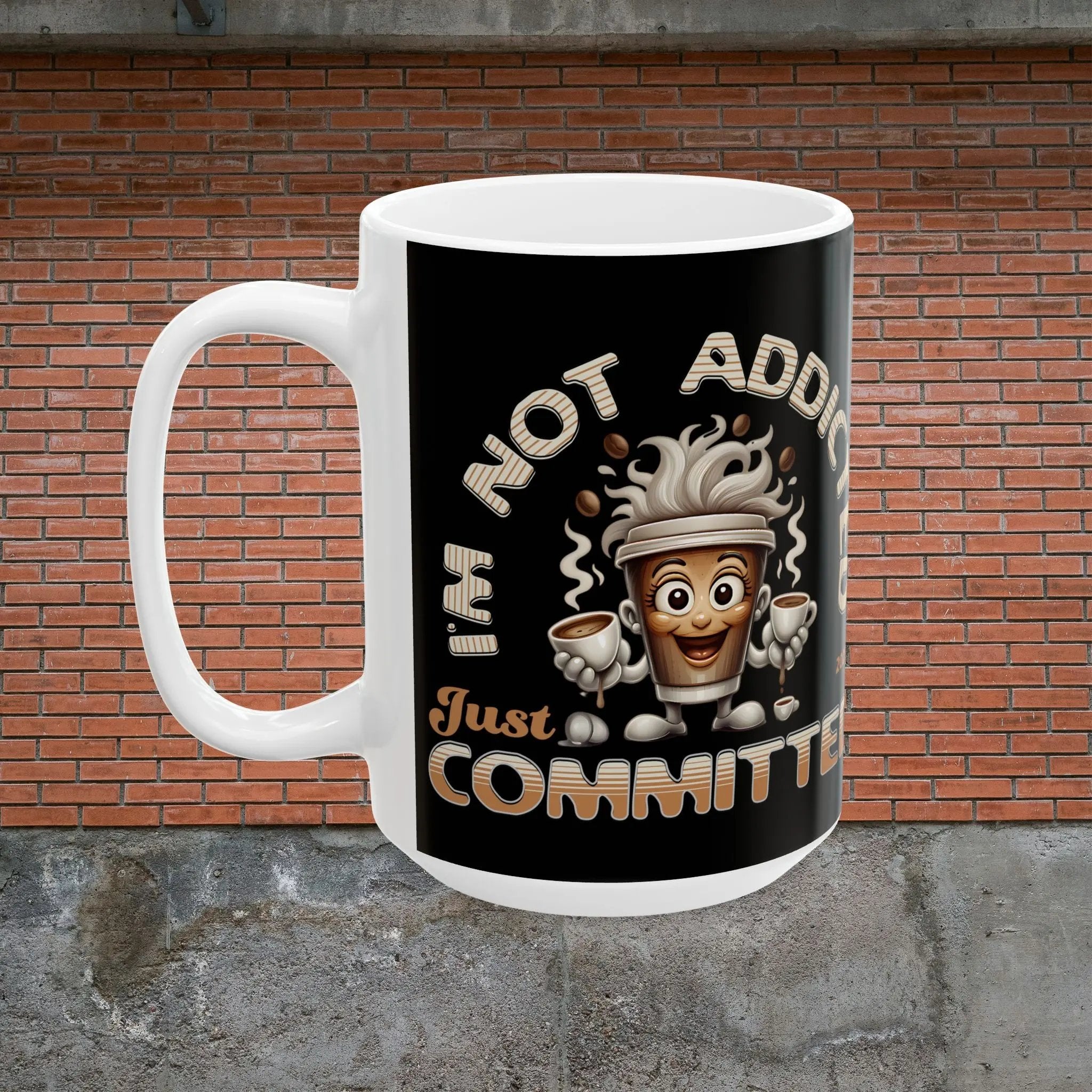 Just Committed 15 oz Ceramic Mug – Perfect Gift for Coffee Lovers, Unique Drinkware, Funny Coffee Cup, Office Humor, 15oz Printify