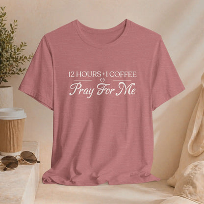 Pray For Me Tee Printify