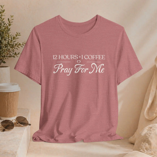 Pray For Me Tee Printify