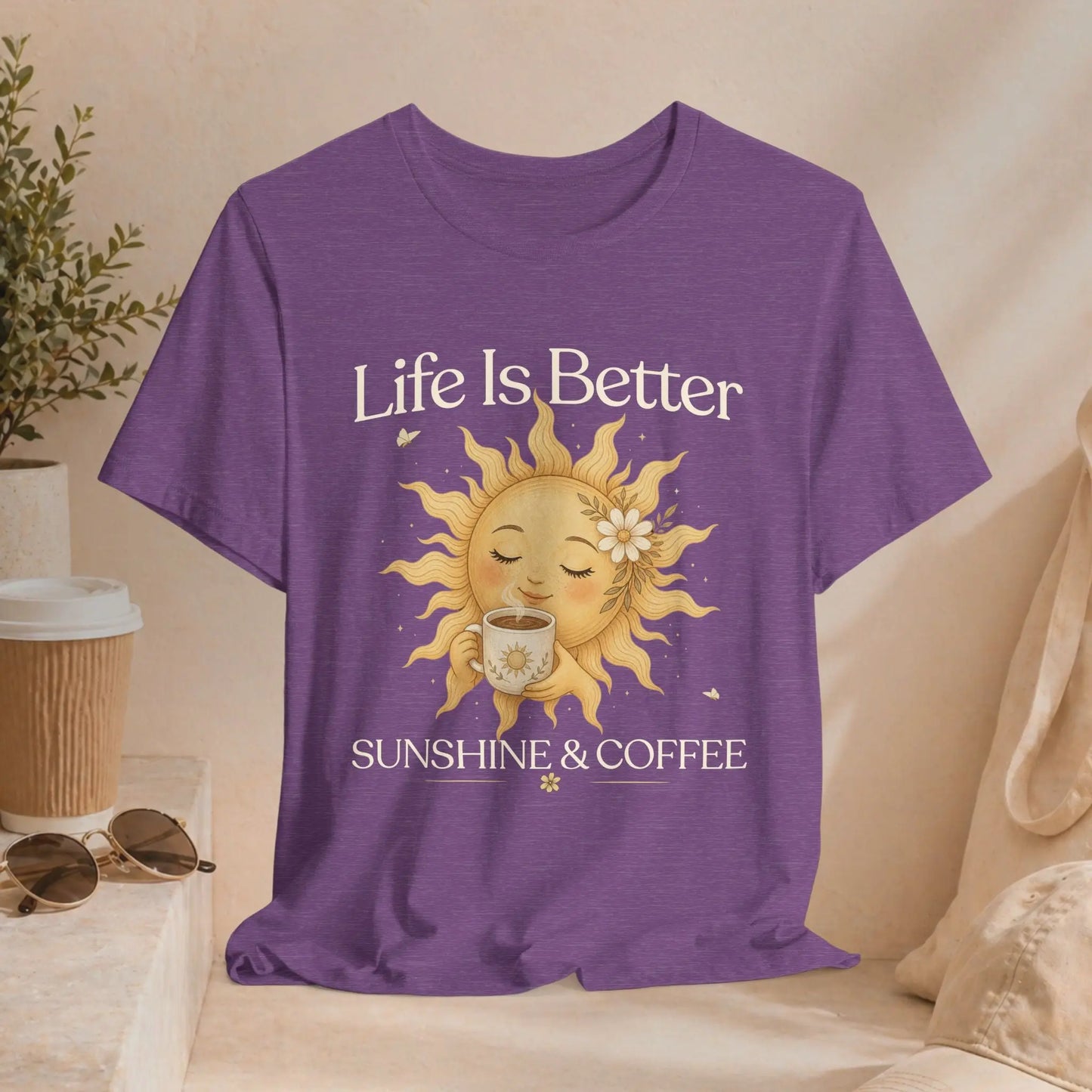 Better With Coffee & Sunshine Tee Printify