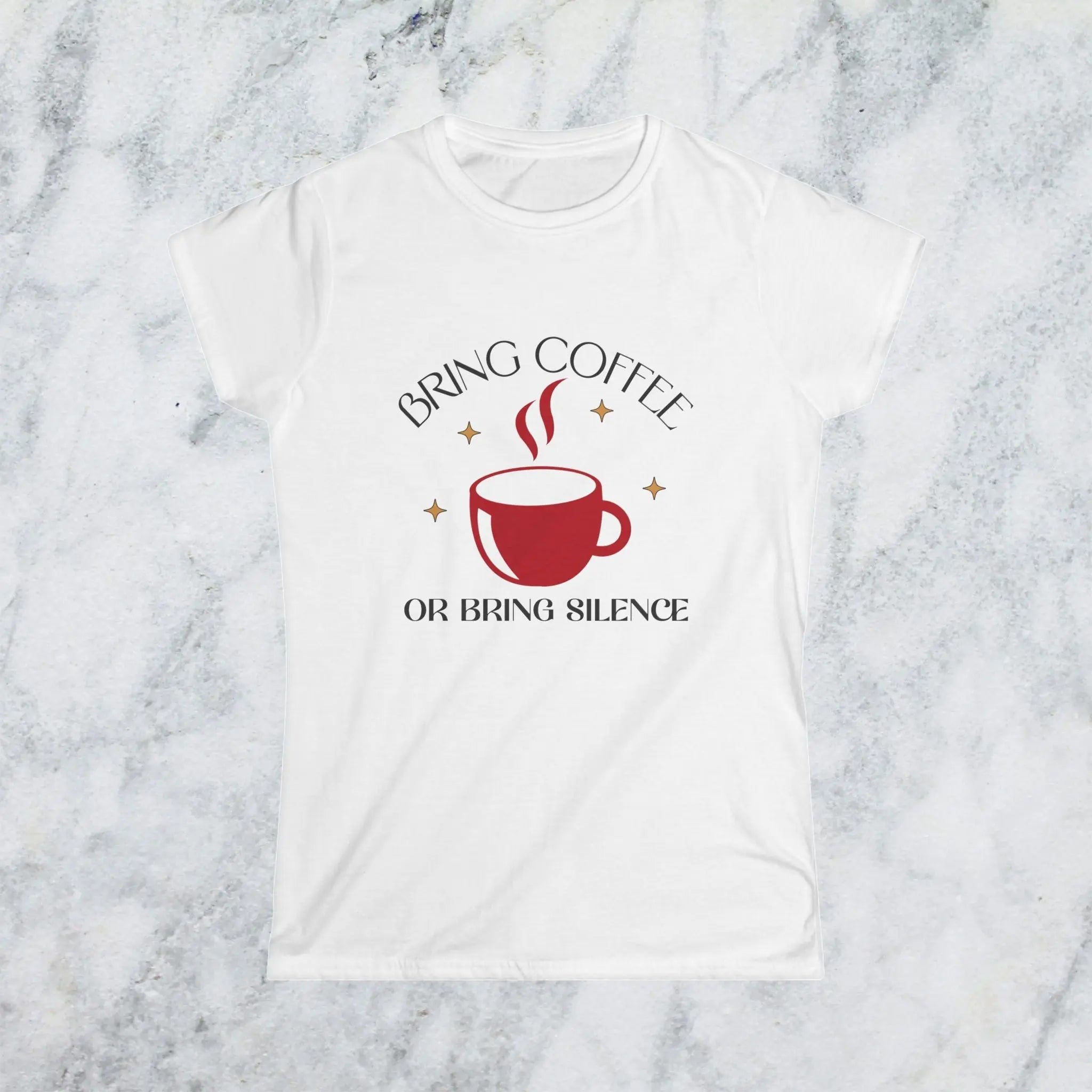 Bring Coffee Tee - Bring Silence T-Shirt – Funny Coffee Cup Graphic Tee Printify