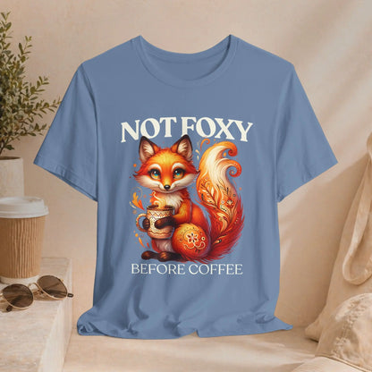 Not Foxy Before Coffee T-Shirt Printify
