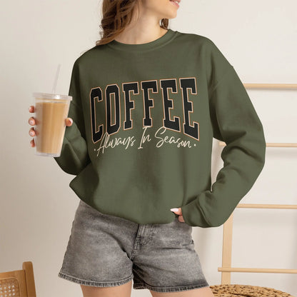 Coffee Always in Season Sweatshirt Printify